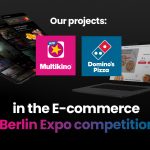 Multikino Mobile App and the New Platform for Domino’s Pizza in the E-commerce Berlin Expo Competition